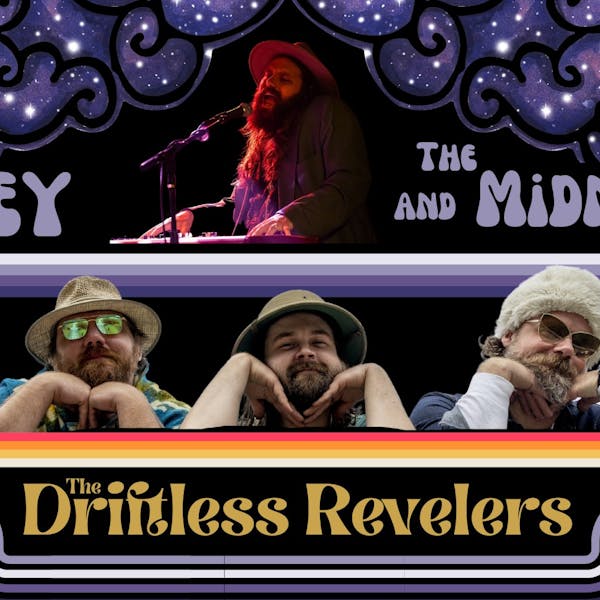 The Driftless Revelers & Davey and the Midnights