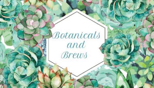 Botanicals & Brews: Last Sunday Market!