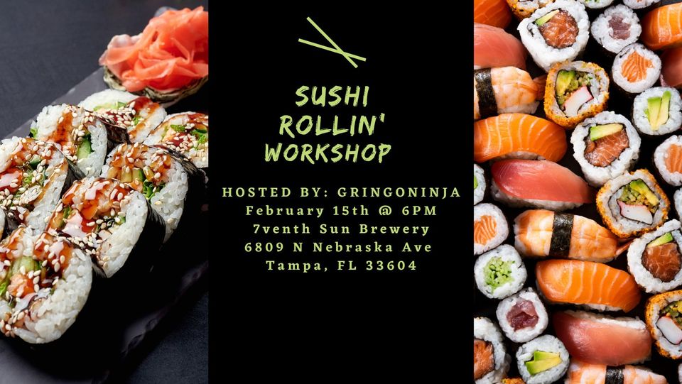 Sushi Rollin 101
