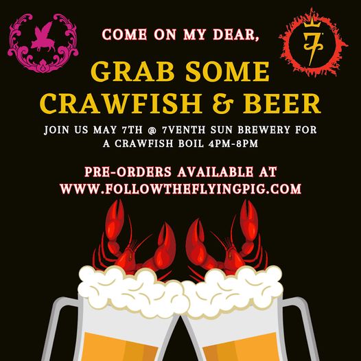 Crawfish Boil at 7venth Sun Tampa May 7th