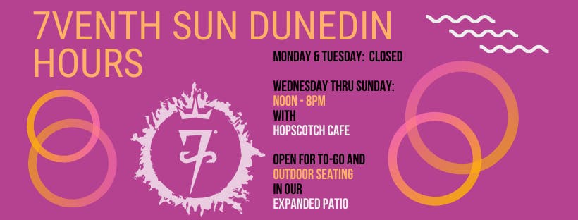 DUNEDIN OPEN FOR OUTDOOR SEATING W/ HOPSCOTCH CAFE