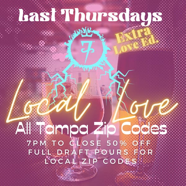 Last Thursdays: Extra Love in Tampa!