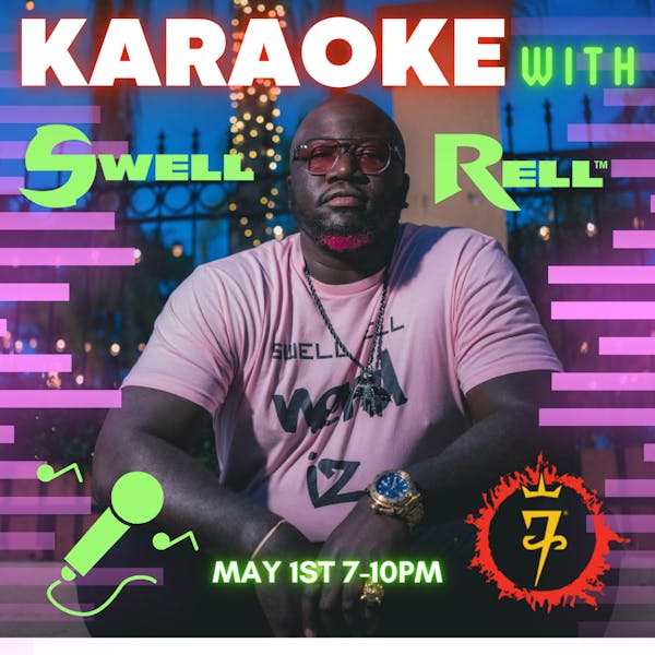 Karaoke with Swell Rell
