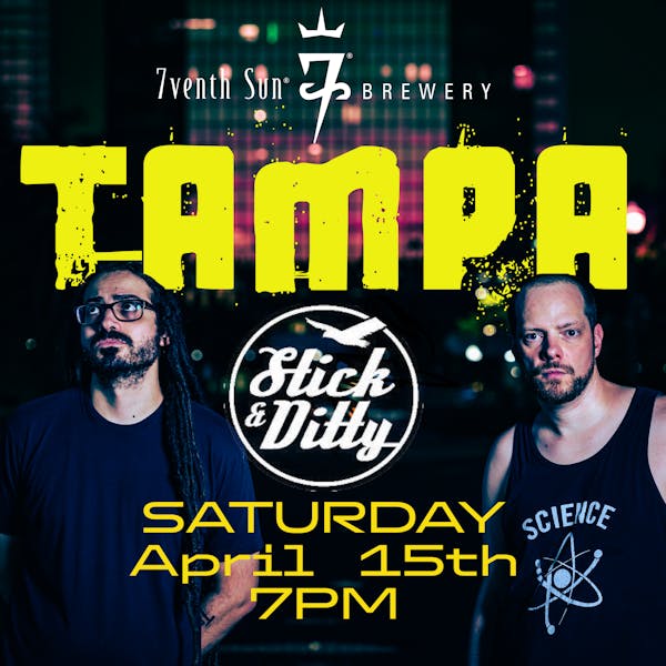 Stick and Ditty Live at 7venth Tampa
