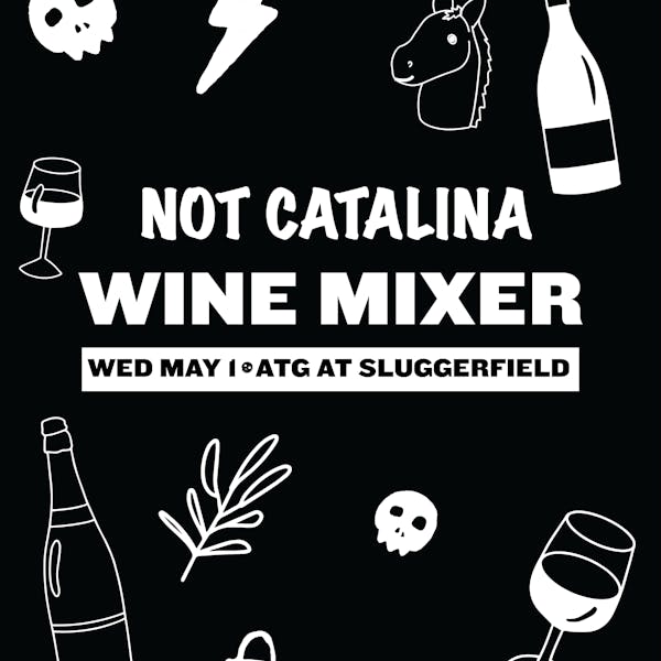 Not Catalina Wine Mixer