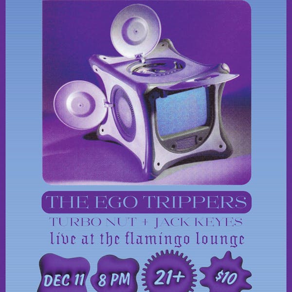 The Ego Trippers