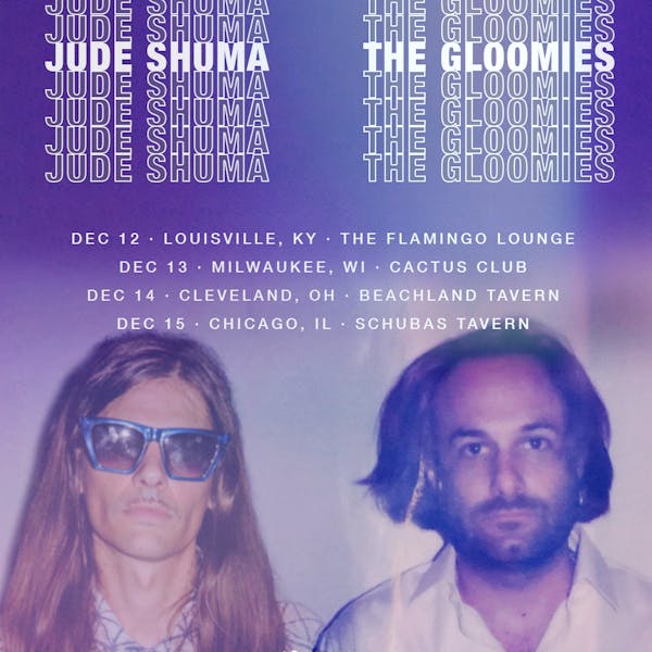 Jude Shuma // The Gloomies