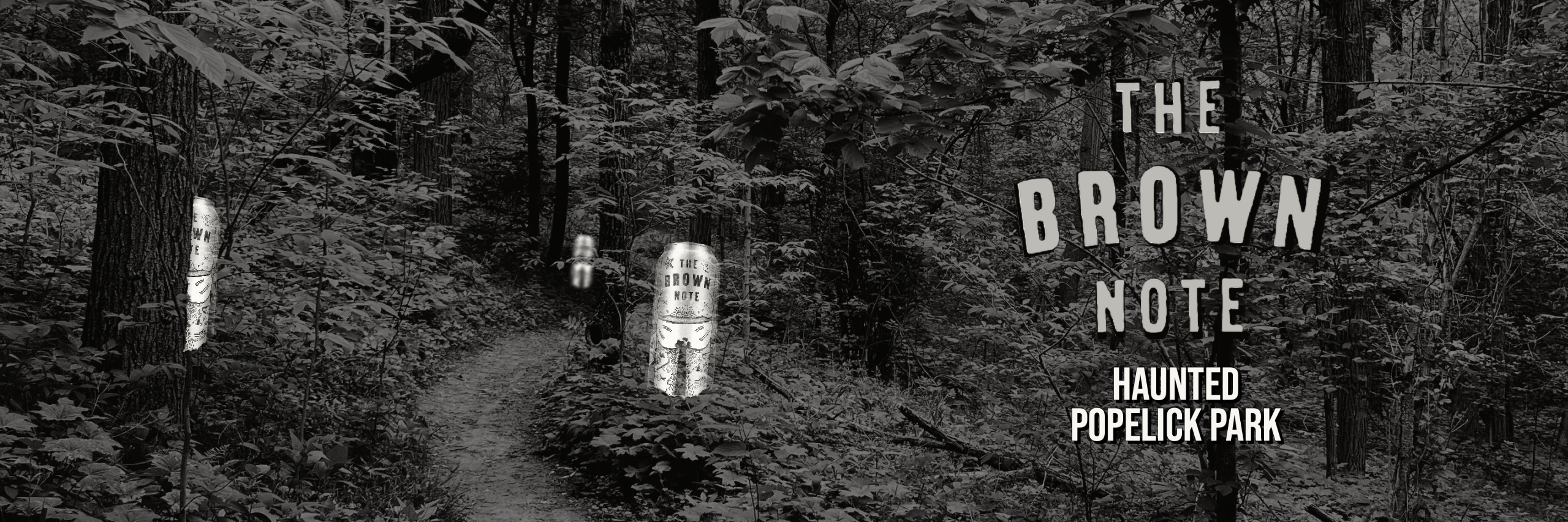 The Brown Note in Pope Lick Park 