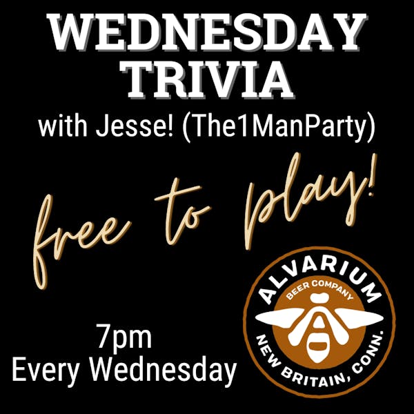 Wednesday Trivia with Jesse!