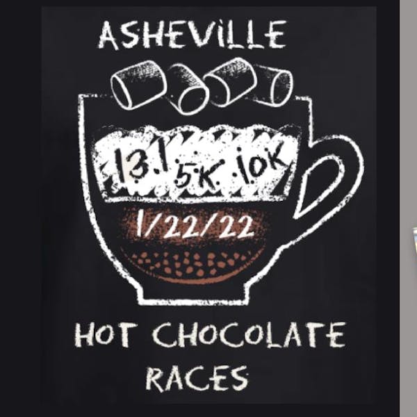 2022 Asheville Hot Chocolate Races ~ Half Marathon, 10K, 5K, Kids 1K & Dash