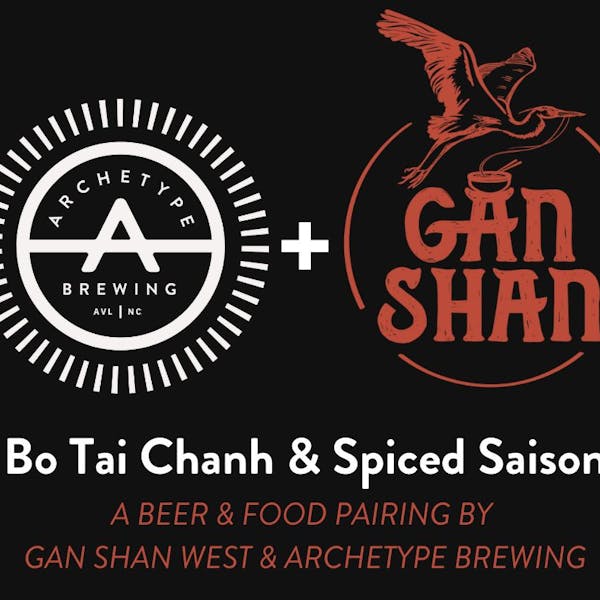 BO TAI CHANH & SPICED SAISON, A BEER & FOOD PAIRING BY GAN SHAN WEST & ARCHETYPE BREWING