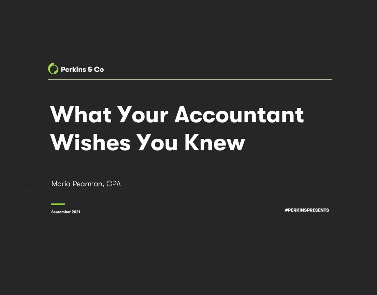 What Your Accountant Wishes You Knew