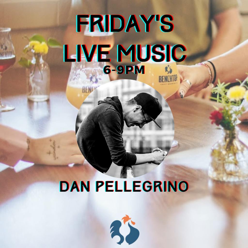 Dan Pellegrino friday music