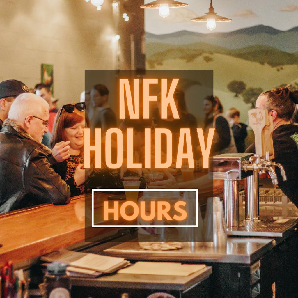 NFK Holiday Hours
