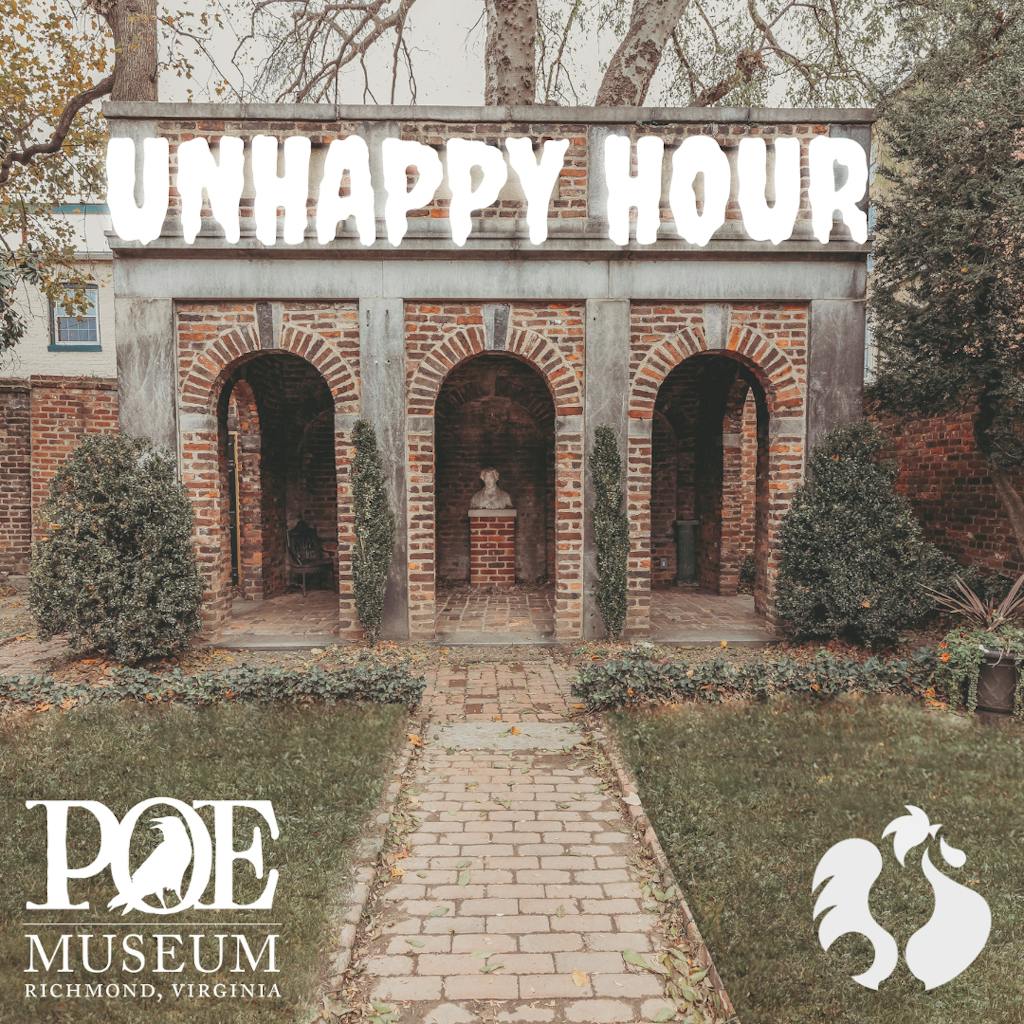 RVA Poe Museum - UnHappy Hour UnHappy Hour