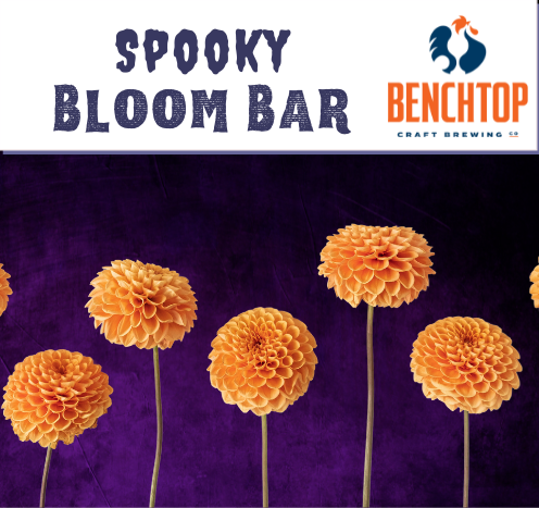 Spooky Blooms Bar with The Freckled Flower Farm RVA