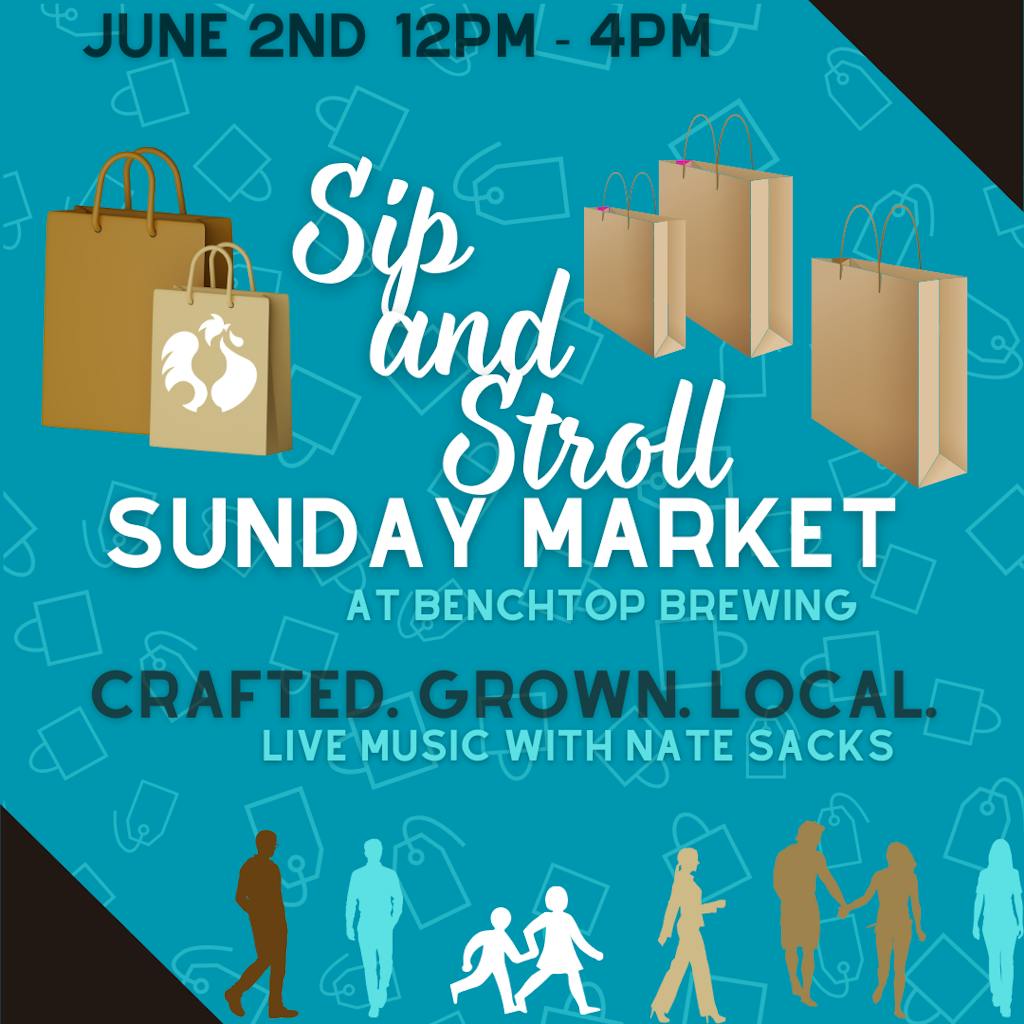 Sip and Stroll- June 2nd June Market Graphic