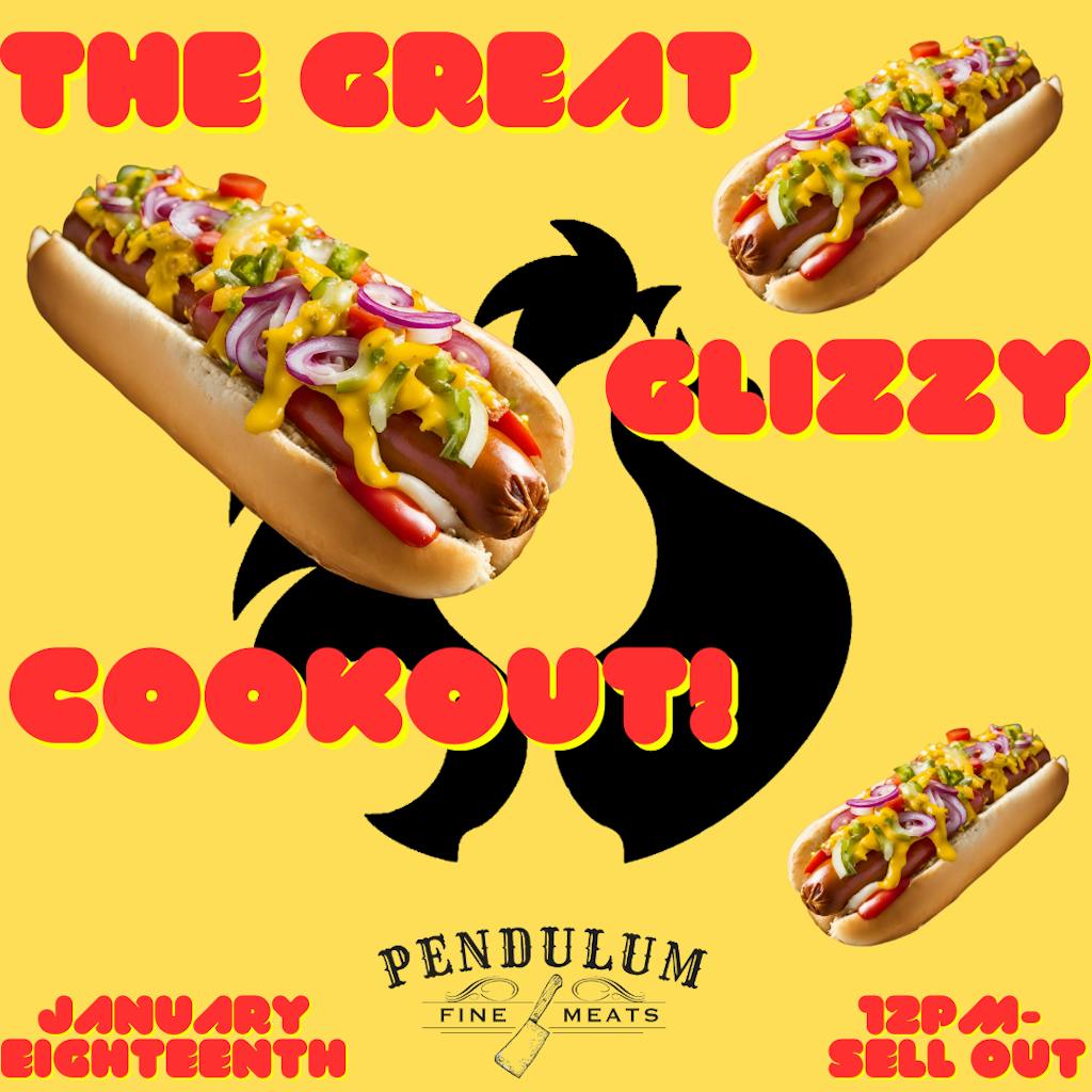 The Great Glizzy Cookout The Great Glizzy Cookout graphic