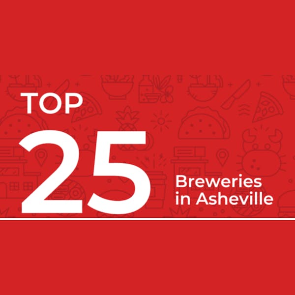 Yelp’s Top 25 Breweries in Asheville