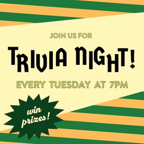 Trivia Night – Every Tuesday with Prizes!