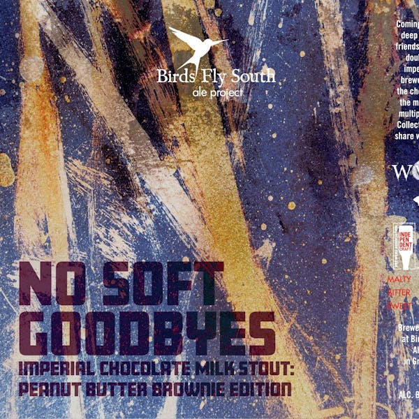 No Soft Goodbyes: Peanut Butter Brownie Edition
