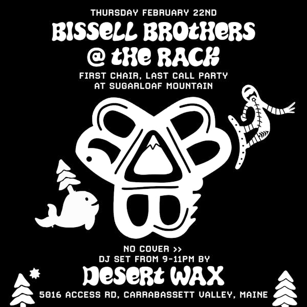 Bissell Brothers at The Rack