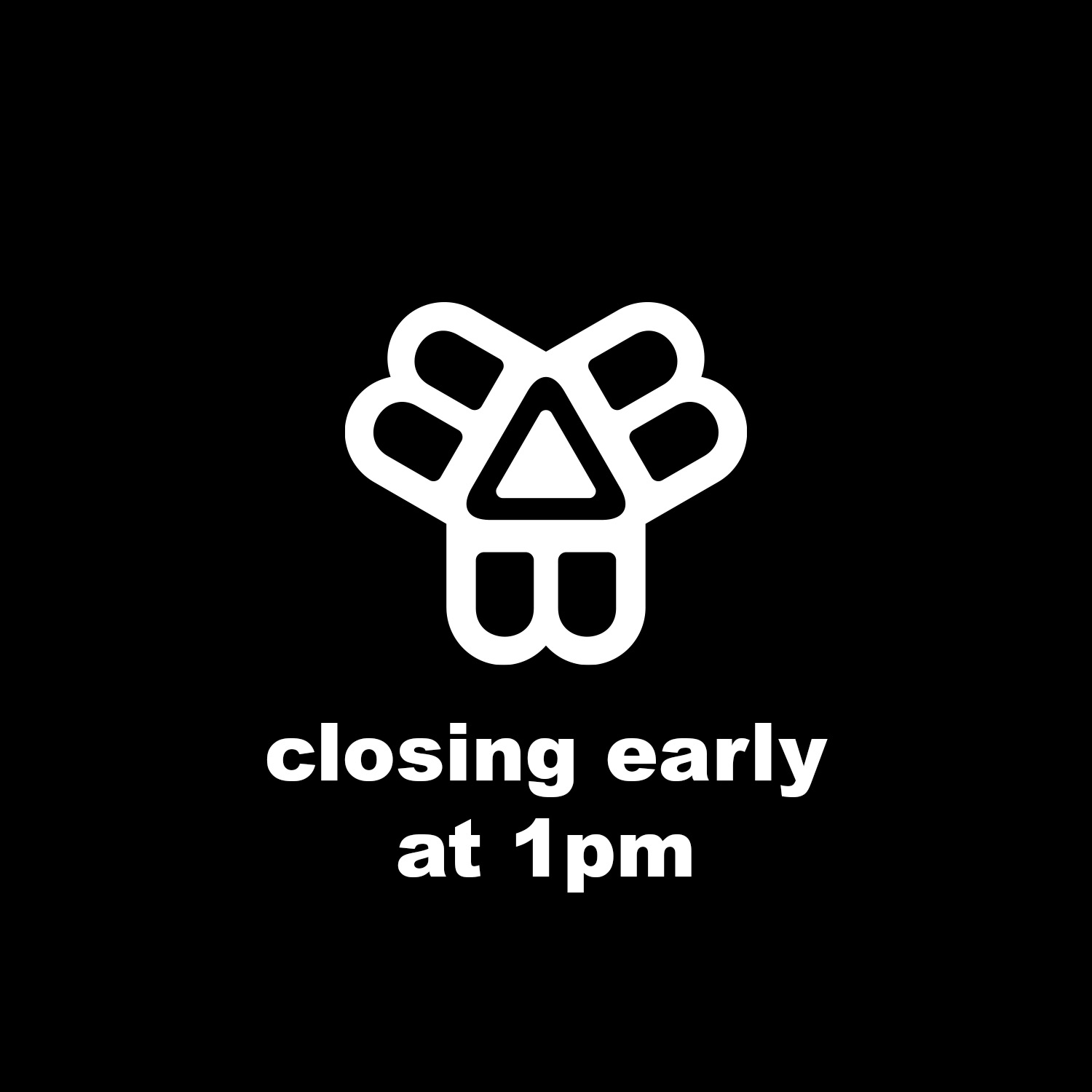 Closing Early