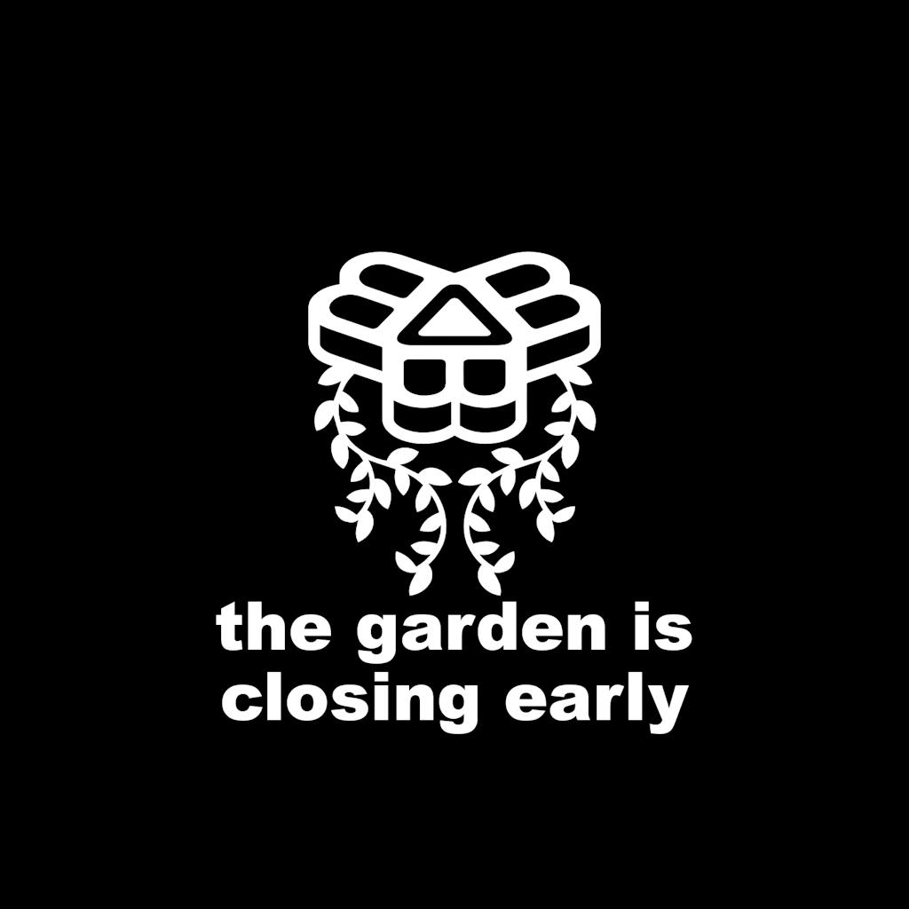 GardenClosingEarly-sq GardenClosingEarly-sq