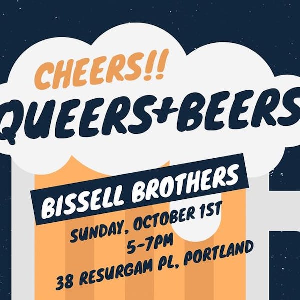 Queers + Beers