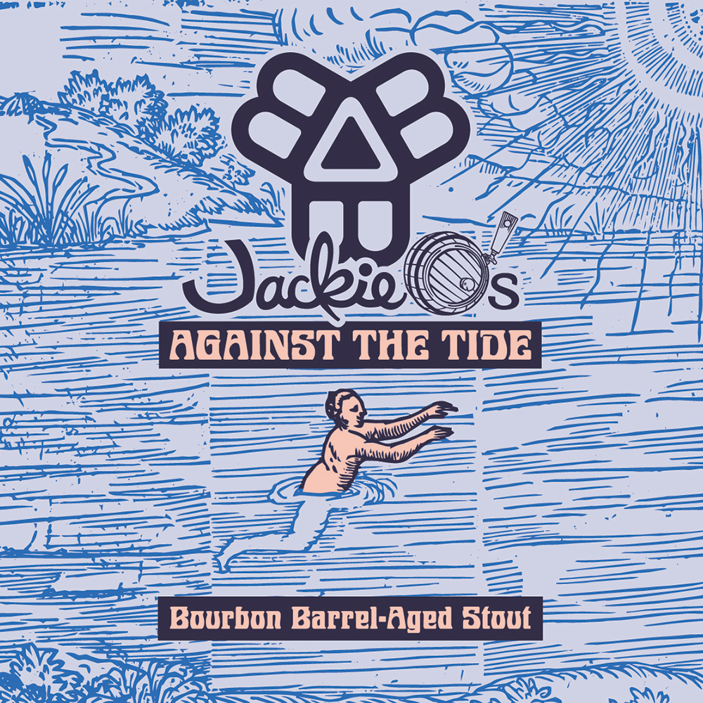 Against The Tide | Collab w/ Jackie O’s