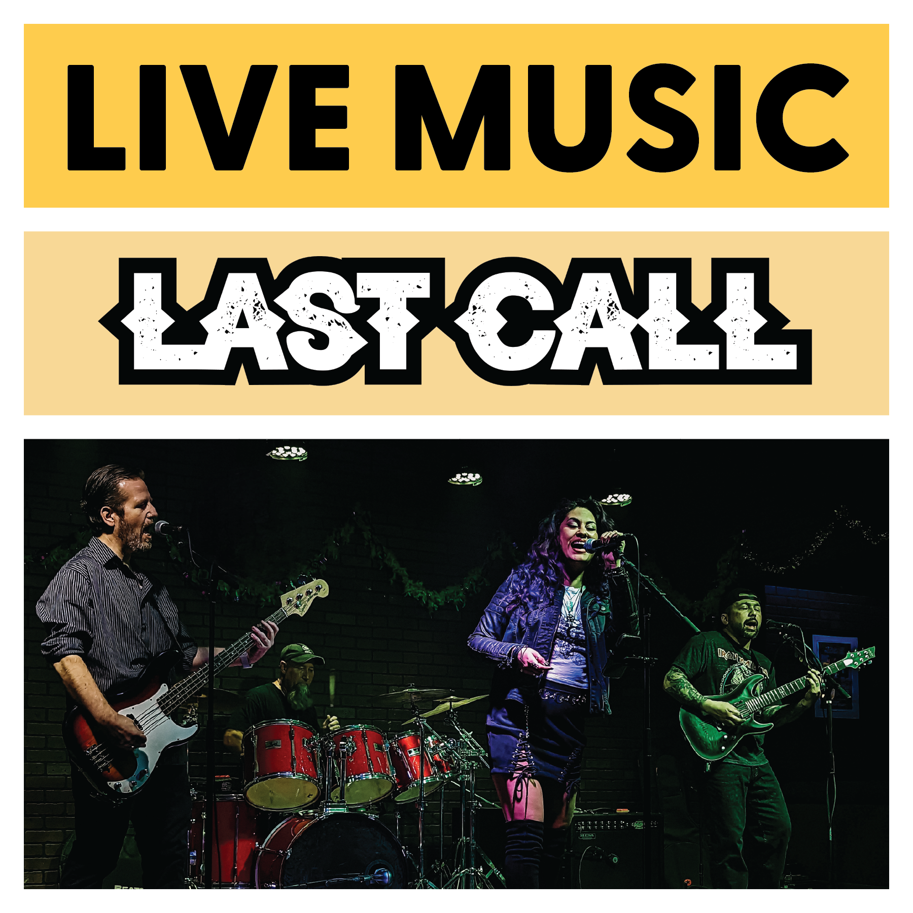 Last Call – Live Music