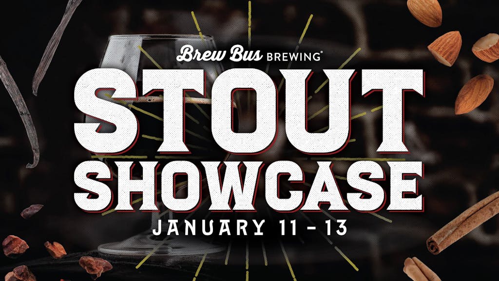 Brew Bus Brewing - Stout Showcase