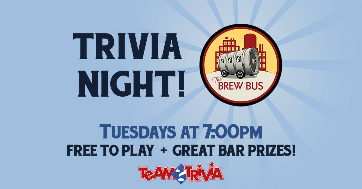 Brew Bus Brewing - Trivia Night
