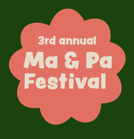 Ma & Pa Festival 2025