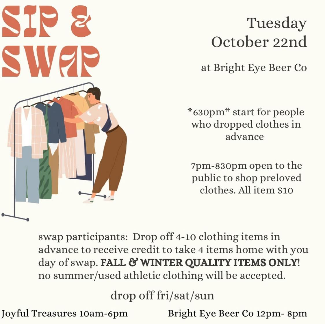 Sip & Swap: A fall and winter clothing swap. Tuesday, October 22nd at 7:00 PM