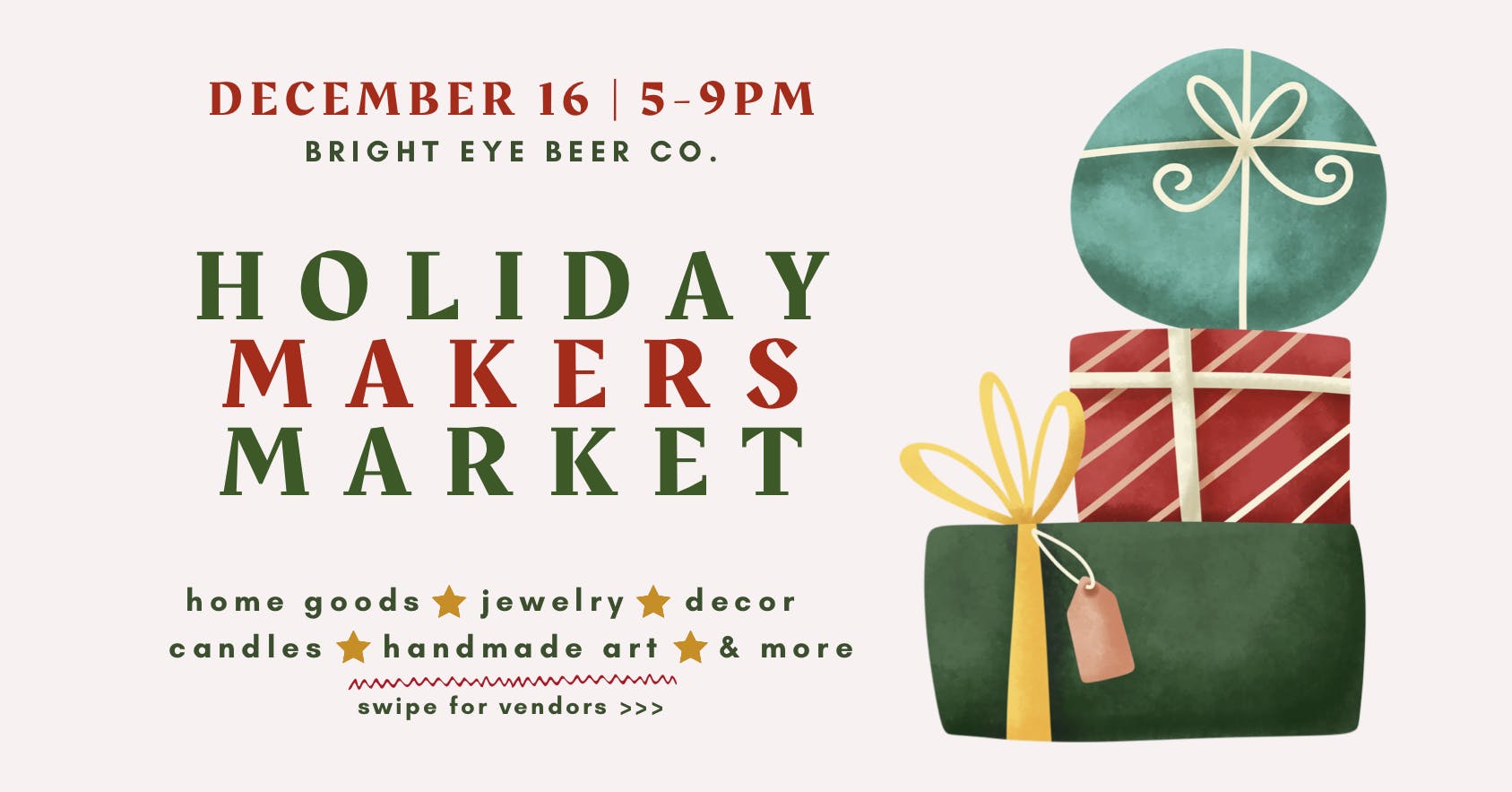Holiday Makers Market at Bright Eye Beer Co. Tuesday, December 16th, 5-9PM.