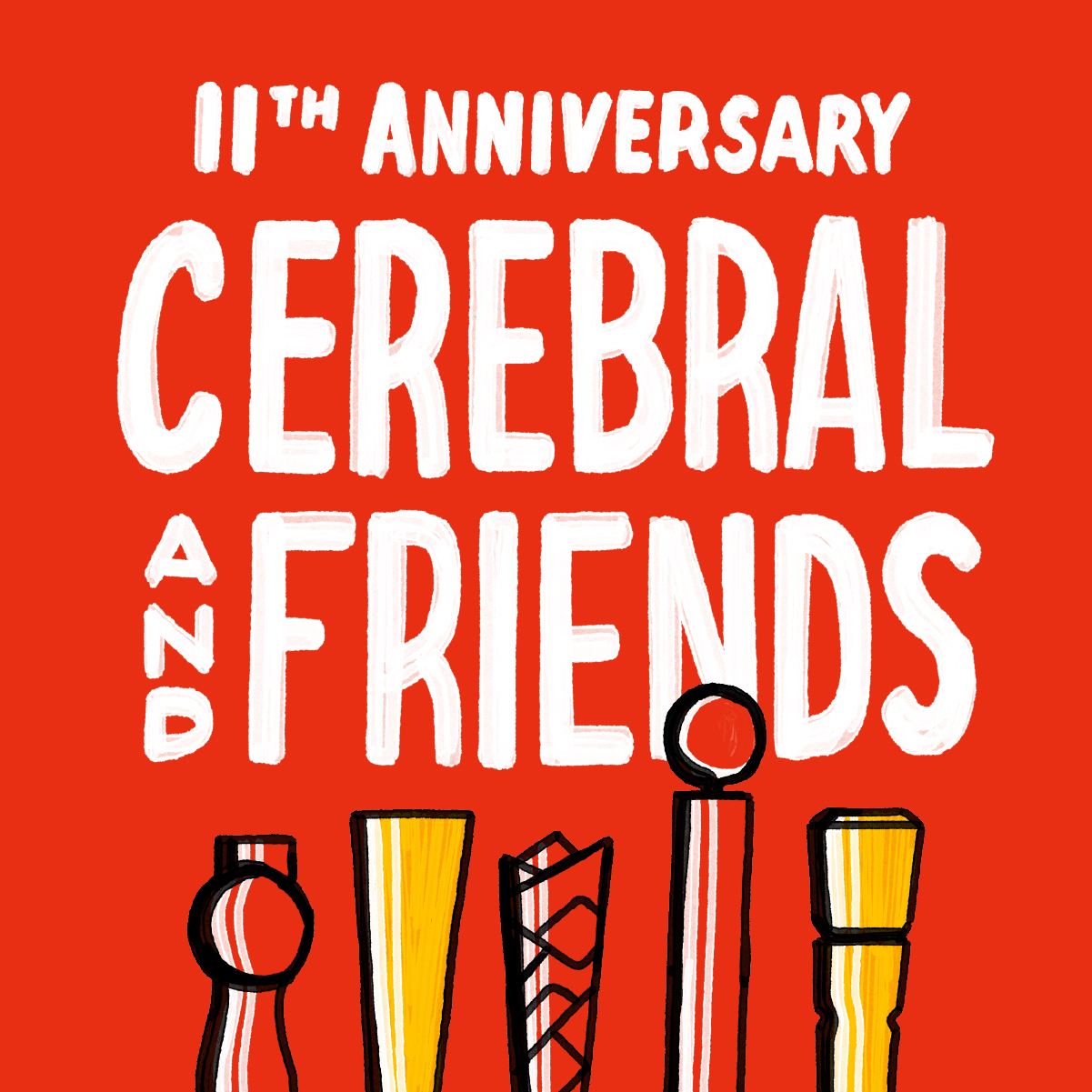 Anniversary Cerebral And Friends