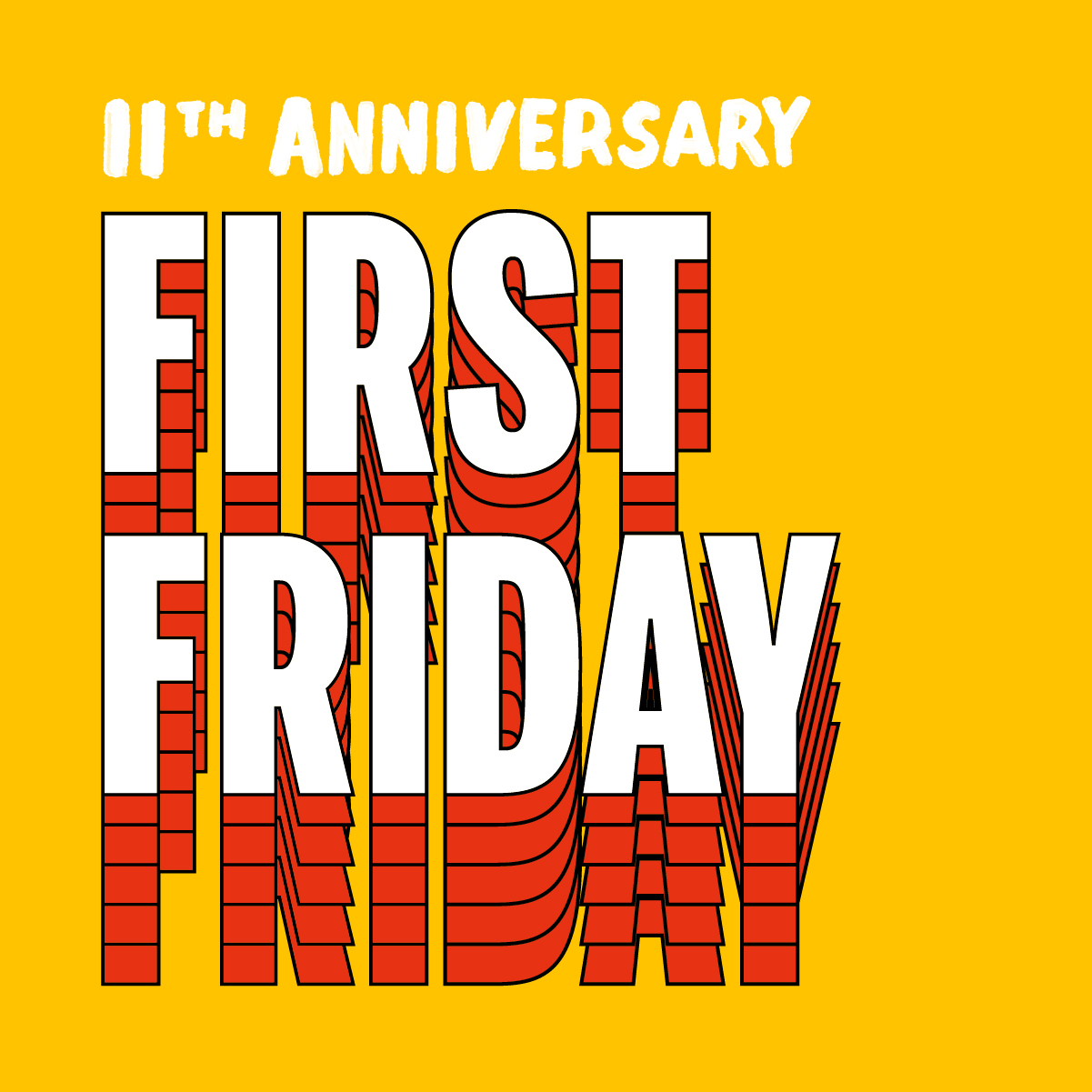 Anniversary First Friday