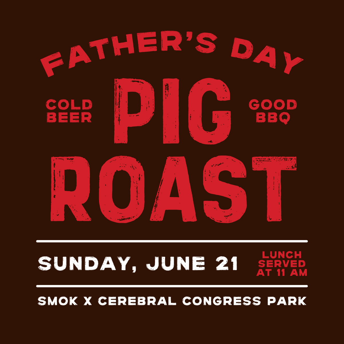 Father’s Day Pig Roast