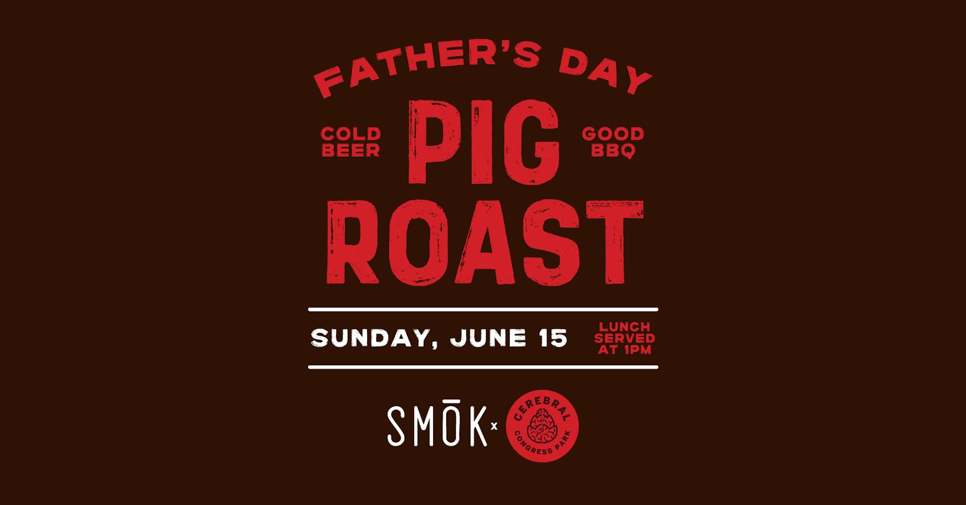 Fathers Day Pig Roast Marketing_FB Event