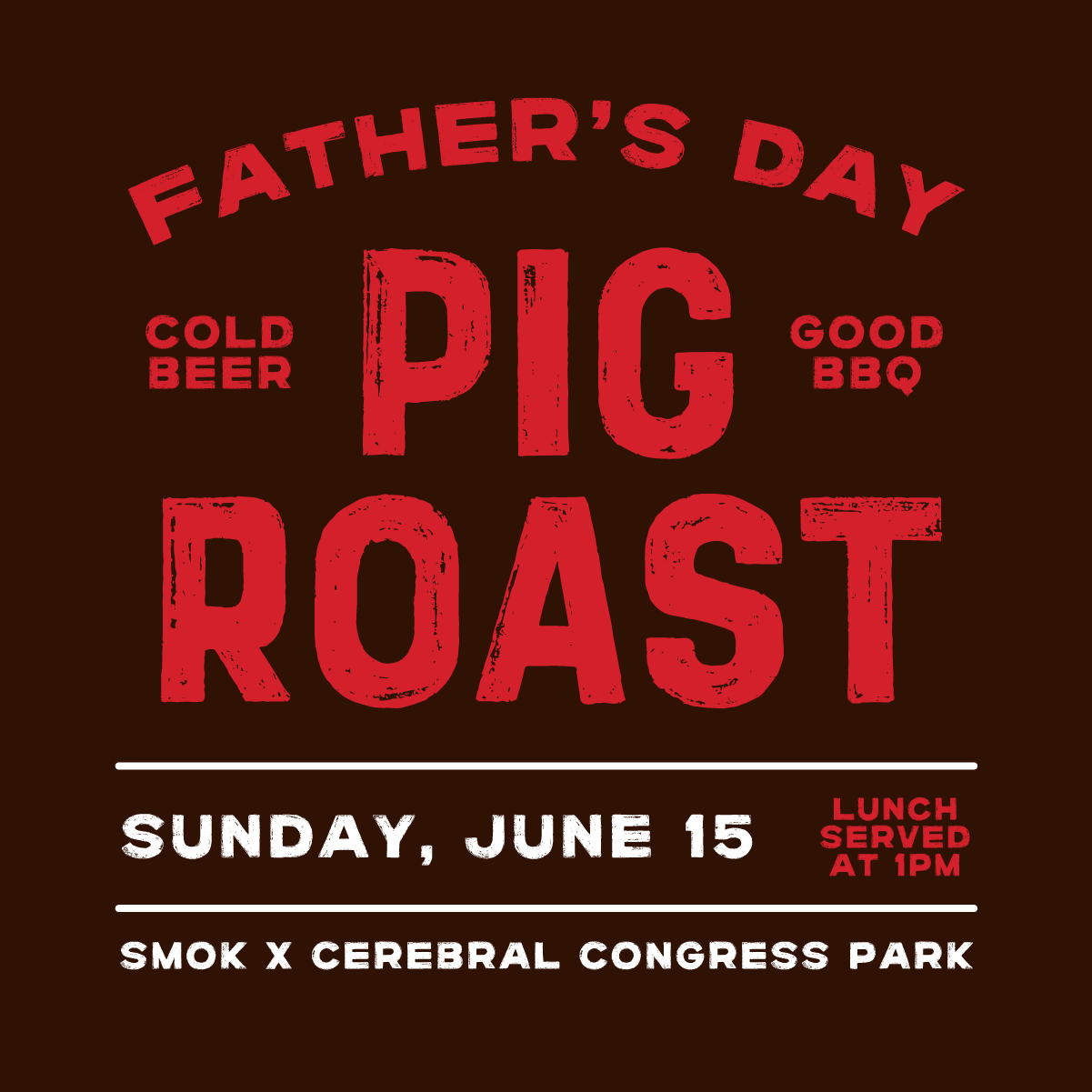 Fathers Day Pig Roast