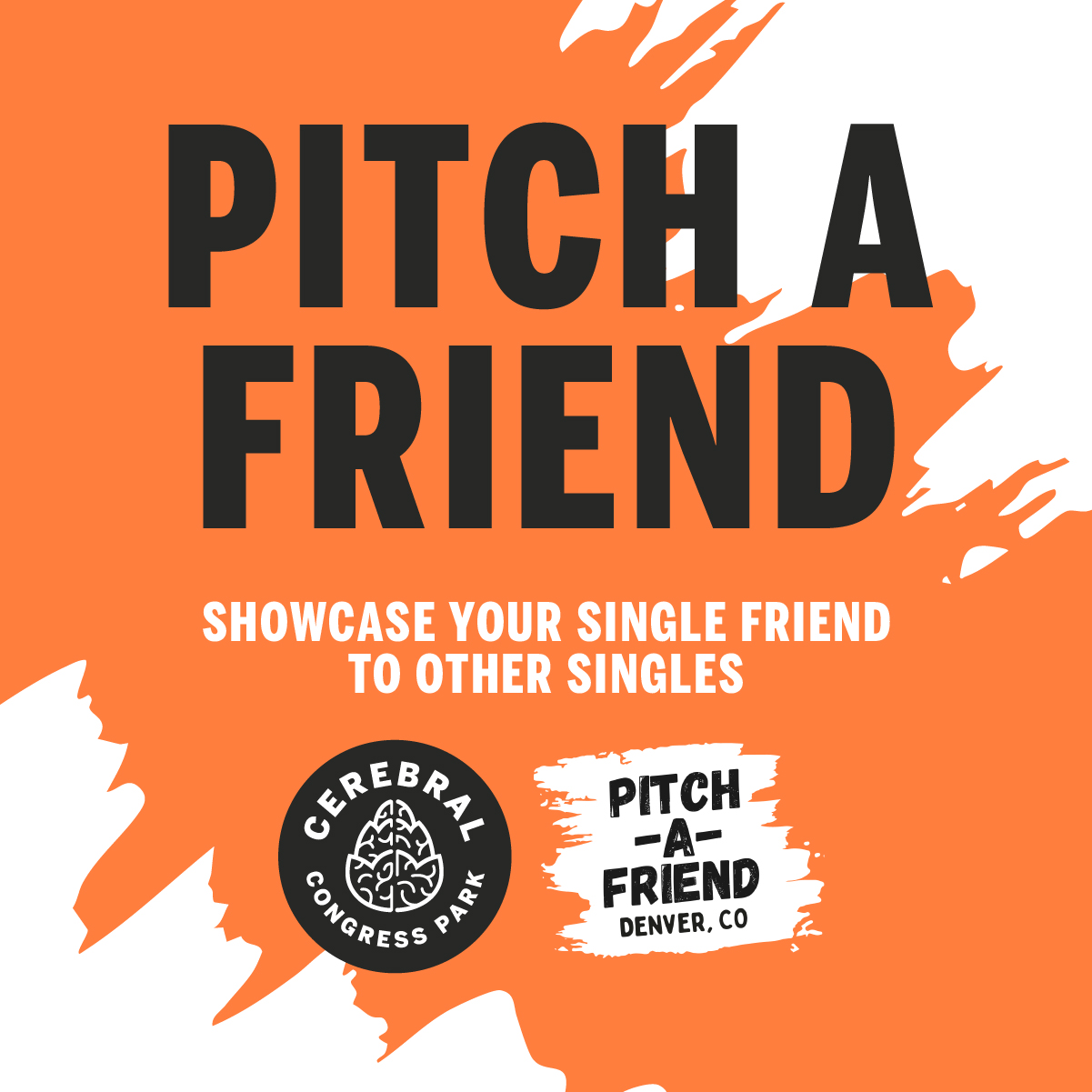 Pitch A Friend @ CP