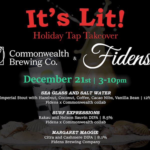 Fidens x Commonwealth Holiday Tap Takeover