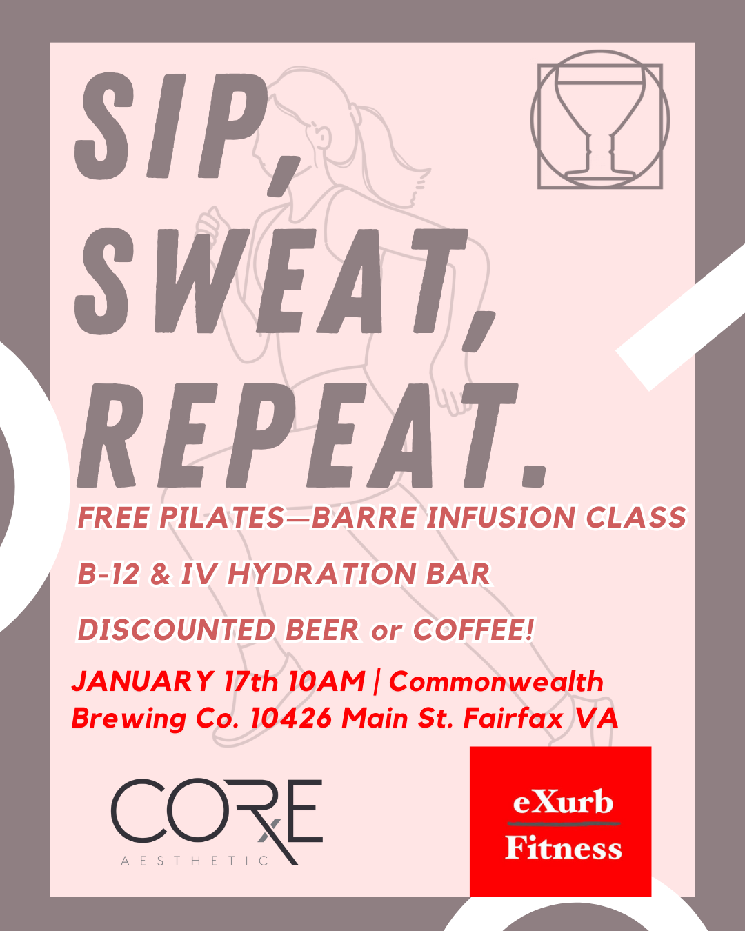 Sip, Sweat, Repeat.