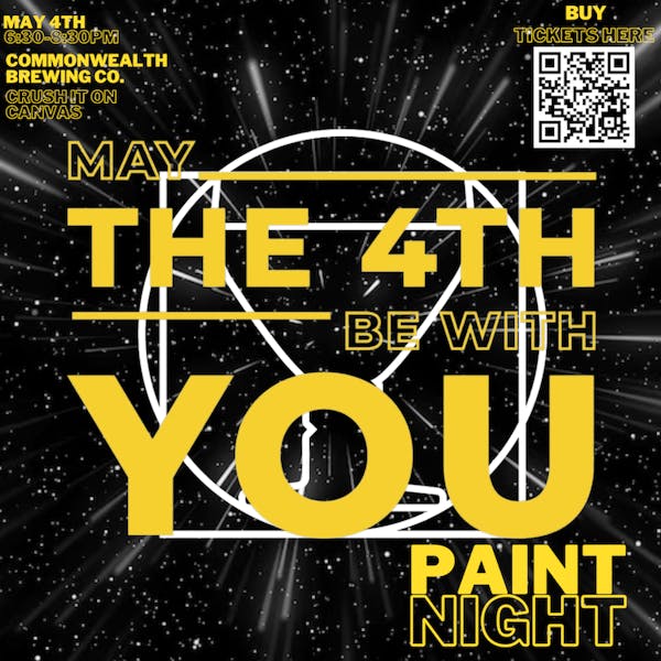 May the 4th Be With You Paint Night