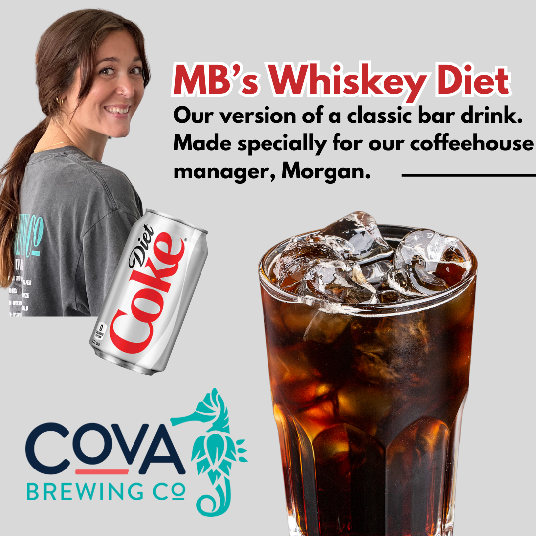 MB’s Whiskey + Diet Coke