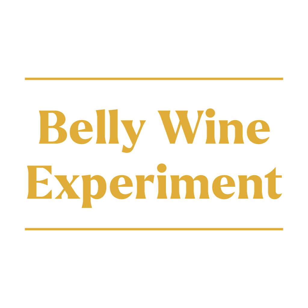 Belly Wine Experiment