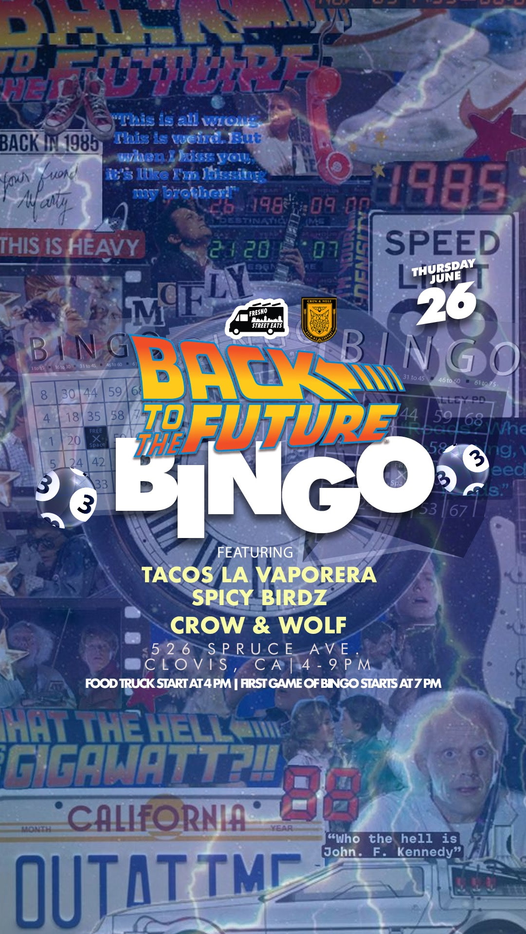 BACK TO THE FUTURE BINGO | FEATURING TACOS LA VAPORERA, SPICY BIRDZ | CROW & WOLF 526 SPRUCE AVE. CLOVIS, CA | 4-9 PM | FOOD TRUCKS START AT 4 PM | FIRST GAME OF BINGO STARTS AT 7PM