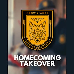 Crow & Wolf Brewing Company | Homecoming Takeover