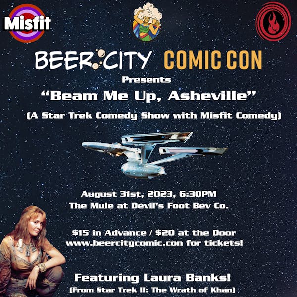 Beer City Comic Con Presents: Beam Me Up, Asheville
